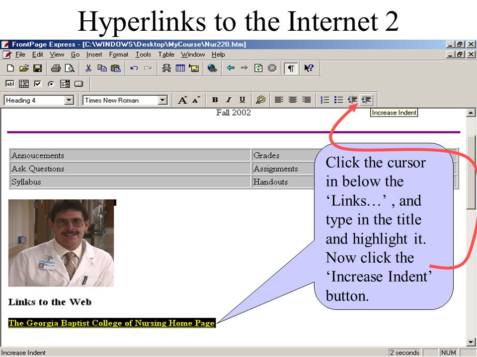 Hyperlinks to the Internet 1 Type in this text, highlight it, then choose Heading 3 from the down arrow near ‘Normal’.