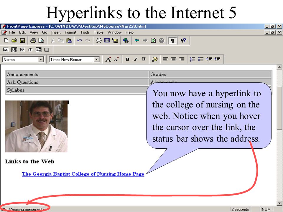 Hyperlinks to the Internet 4 Click in here and type in   Click ‘Ok’.
