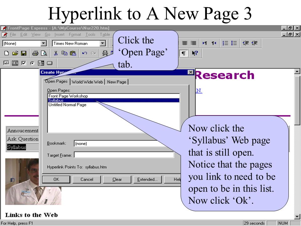 Hyperlink to A New Page 2 Highlight ‘Syllabus’ then click the ‘Hyperlink’ button