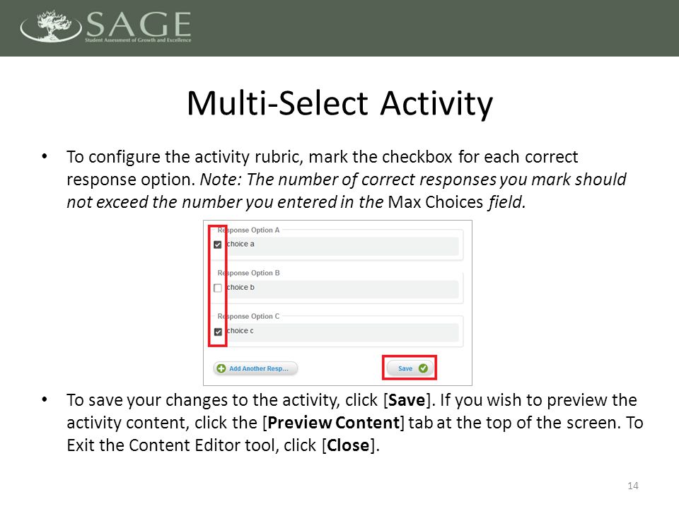 To configure the activity rubric, mark the checkbox for each correct response option.