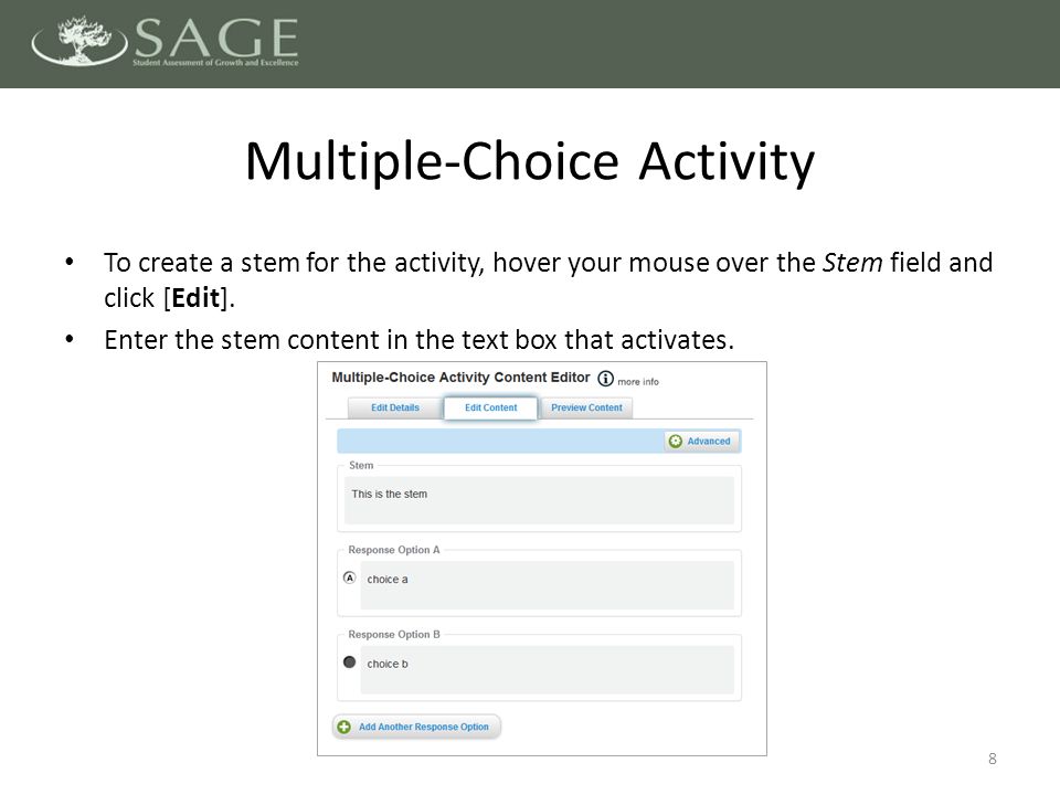 To create a stem for the activity, hover your mouse over the Stem field and click [Edit].