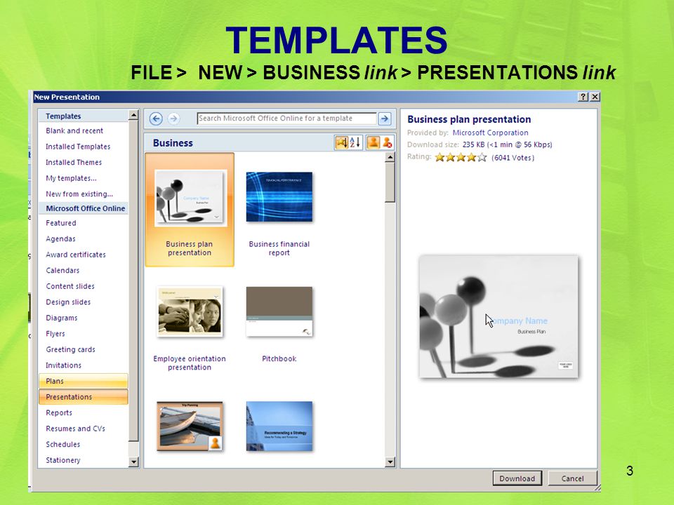 TEMPLATES FILE > NEW > BUSINESS link > PRESENTATIONS link 3
