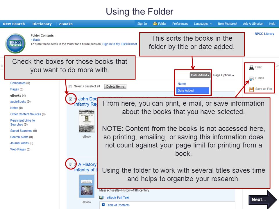 Using the Folder From here, you can print,  , or save information about the books that you have selected.