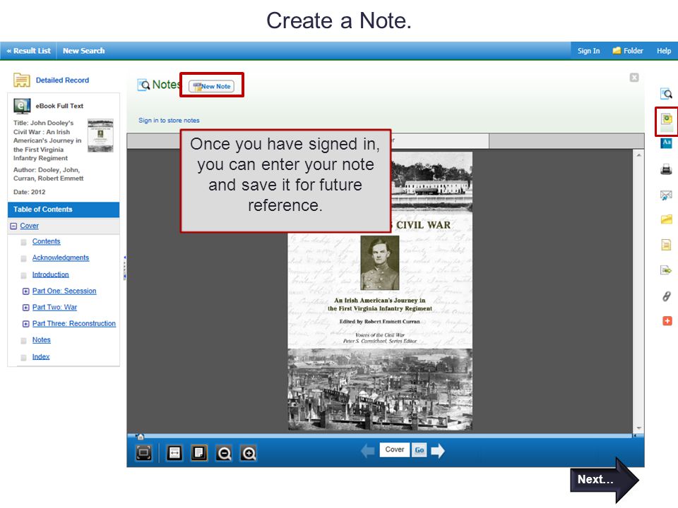Create a Note. Once you have signed in, you can enter your note and save it for future reference.