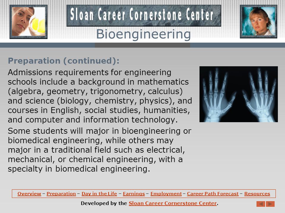 Preparation: A bachelor s degree in engineering is required for almost all entry-level engineering jobs.