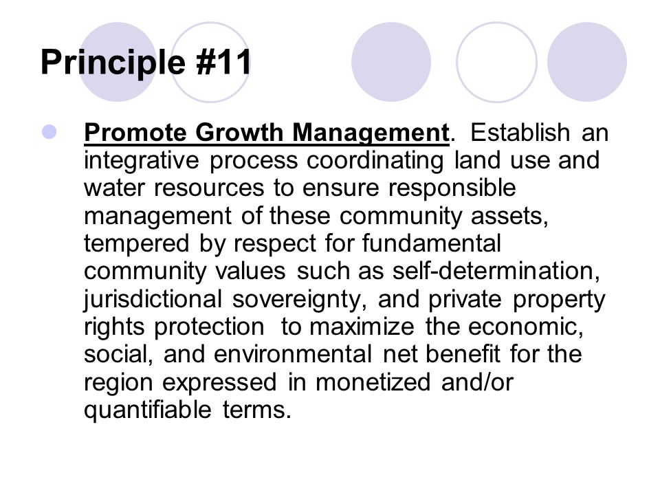 Principle #11 Promote Growth Management.