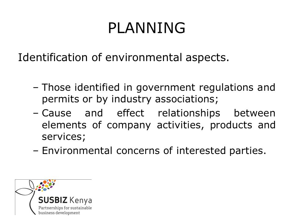 PLANNING Identification of environmental aspects.