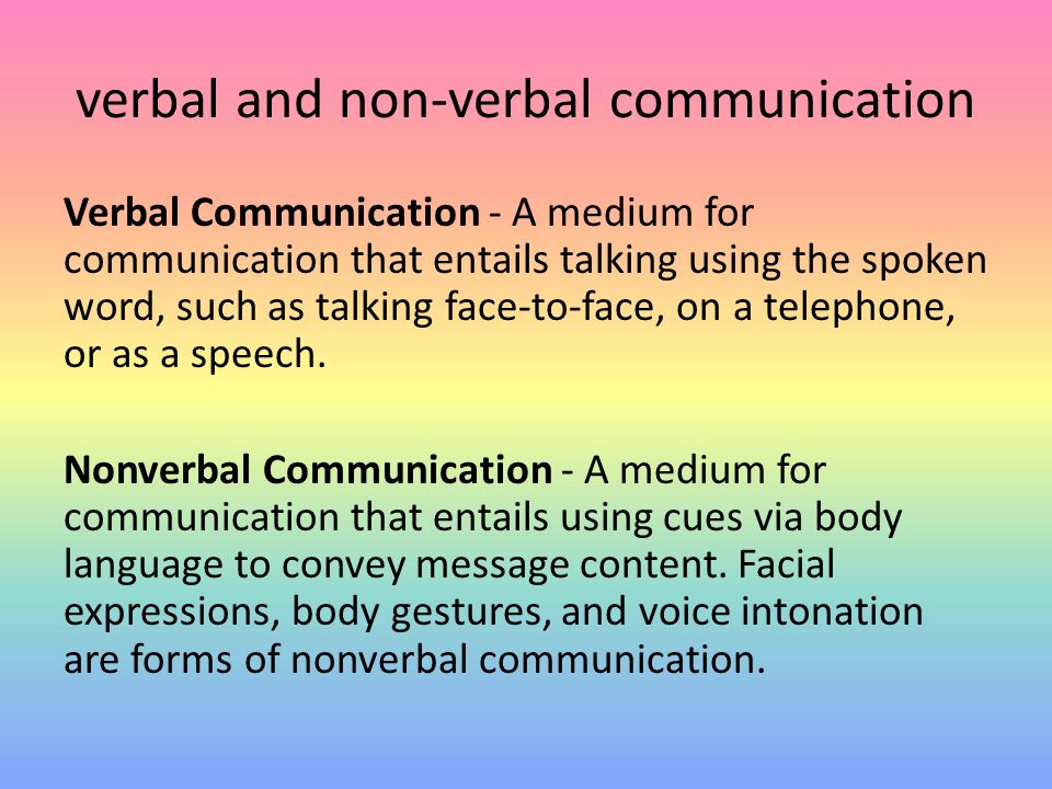 an overview of the use of non verbal expressions for communication Start studying what verbal and non verbal communication strategies can be used to show respect for diversity learn vocabulary, terms, and more with flashcards, games, and other study tools. an overview of the use of non verbal expressions for communication Start studying what verbal and non verbal communication strategies can be used to show respect for diversity learn vocabulary, terms, and more with flashcards, games, and other study tools.