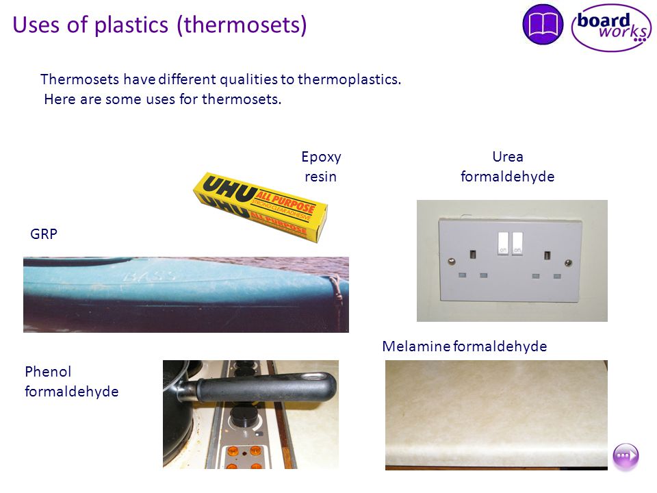 Thermosets have different qualities to thermoplastics.