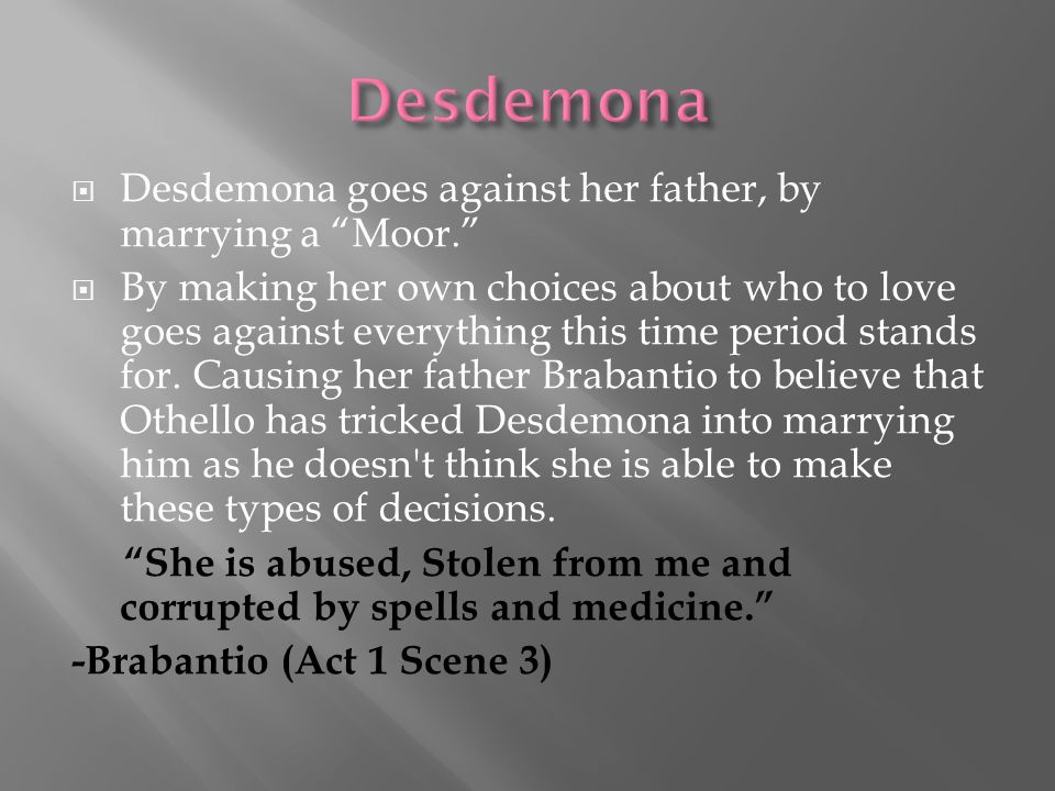 did othello truly love desdemona essay Essay writing guide learn we do learn that desdemona is definitely in love with othello when iago tells looking at the relationship between othello and. did othello truly love desdemona essay Essay writing guide learn we do learn that desdemona is definitely in love with othello when iago tells looking at the relationship between othello and.