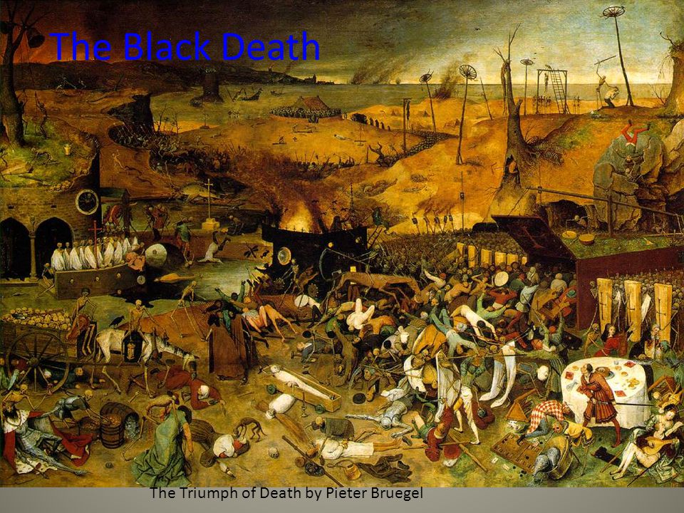 The Black Death The Triumph of Death by Pieter Bruegel