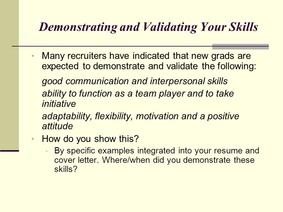 what skills did you demonstrate at this job