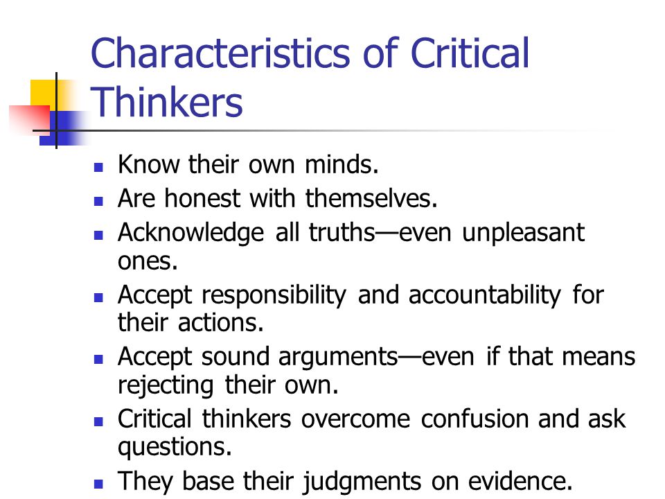 Characteristics of critical thinkers
