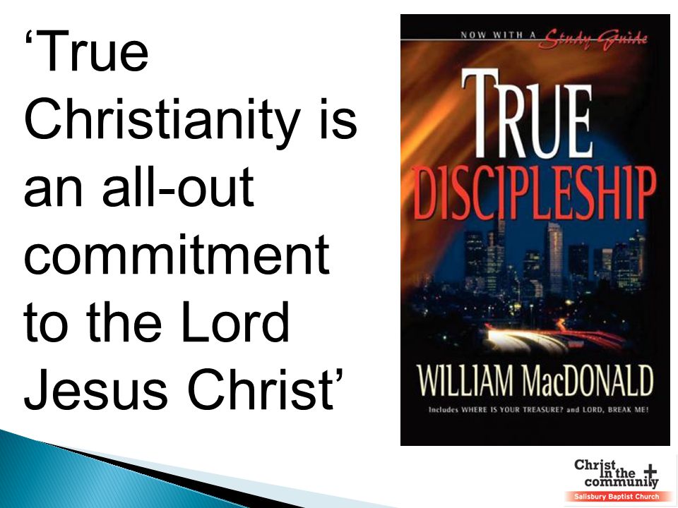 ‘True Christianity is an all-out commitment to the Lord Jesus Christ’