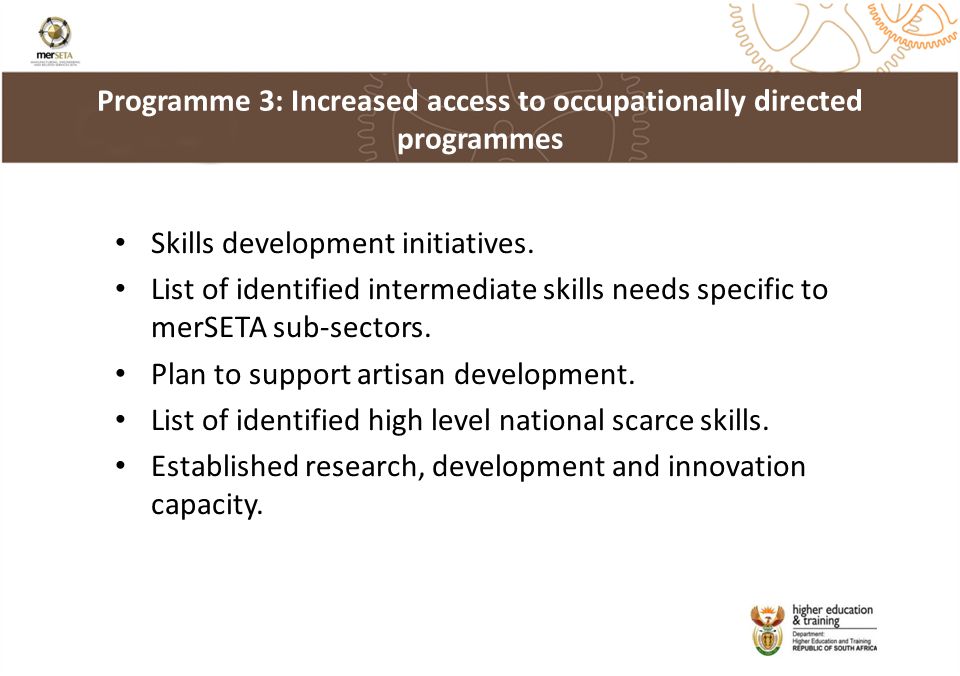Skills development initiatives.