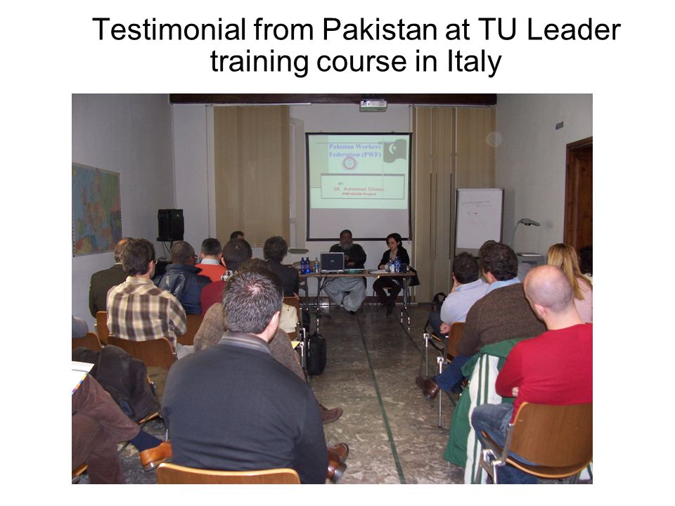 Testimonial from Pakistan at TU Leader training course in Italy