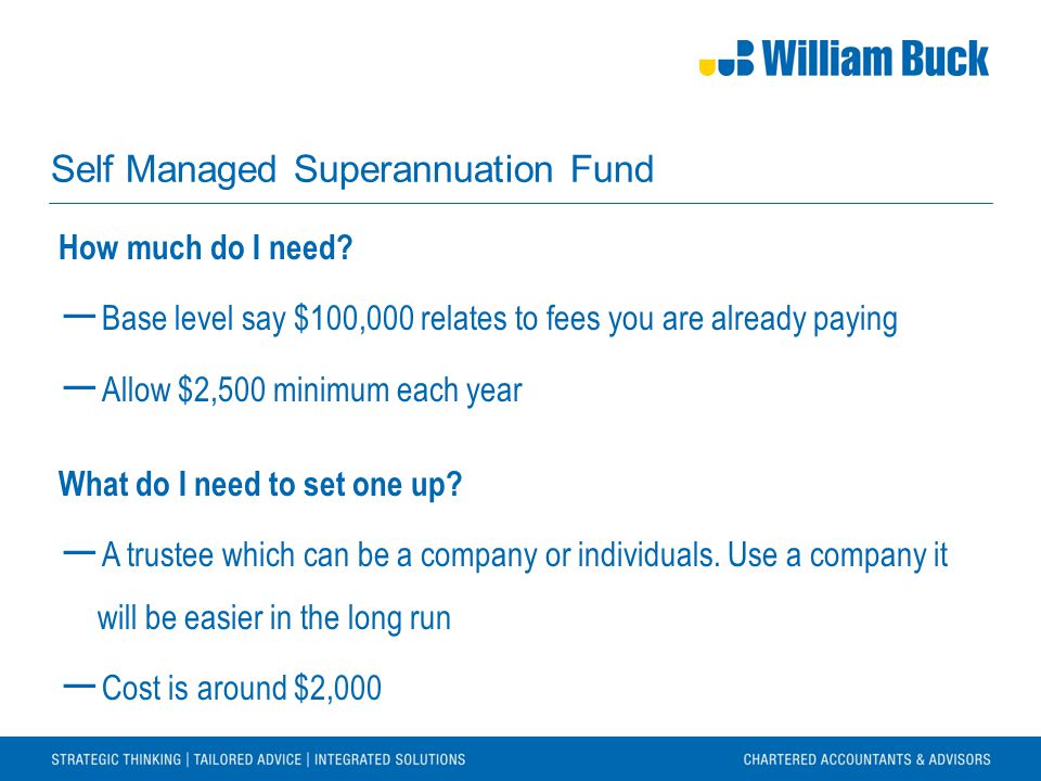 Self Managed Superannuation Fund How much do I need.