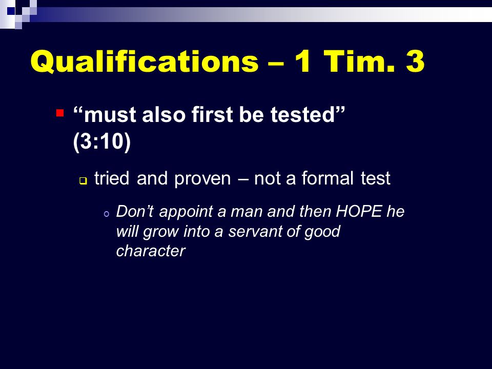 Qualifications – 1 Tim.