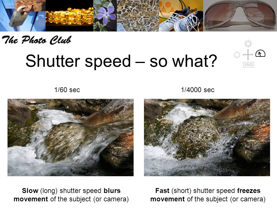 Shutter speed – so what.