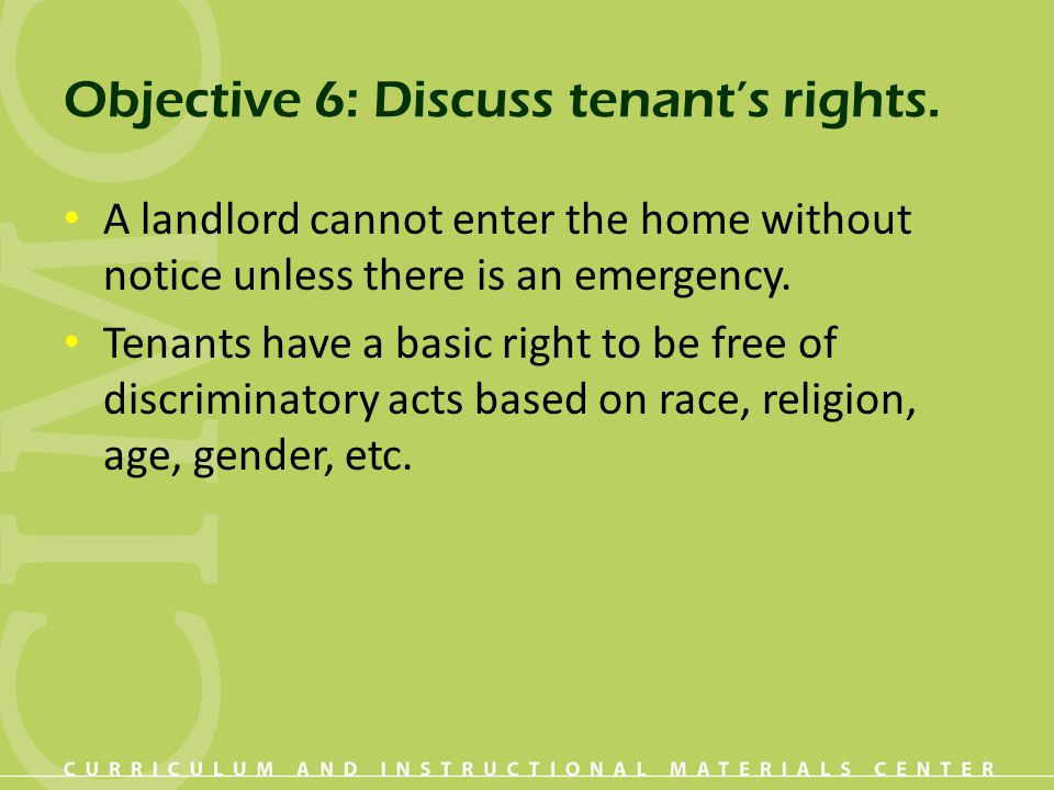 Objective 6: Discuss tenant’s rights.