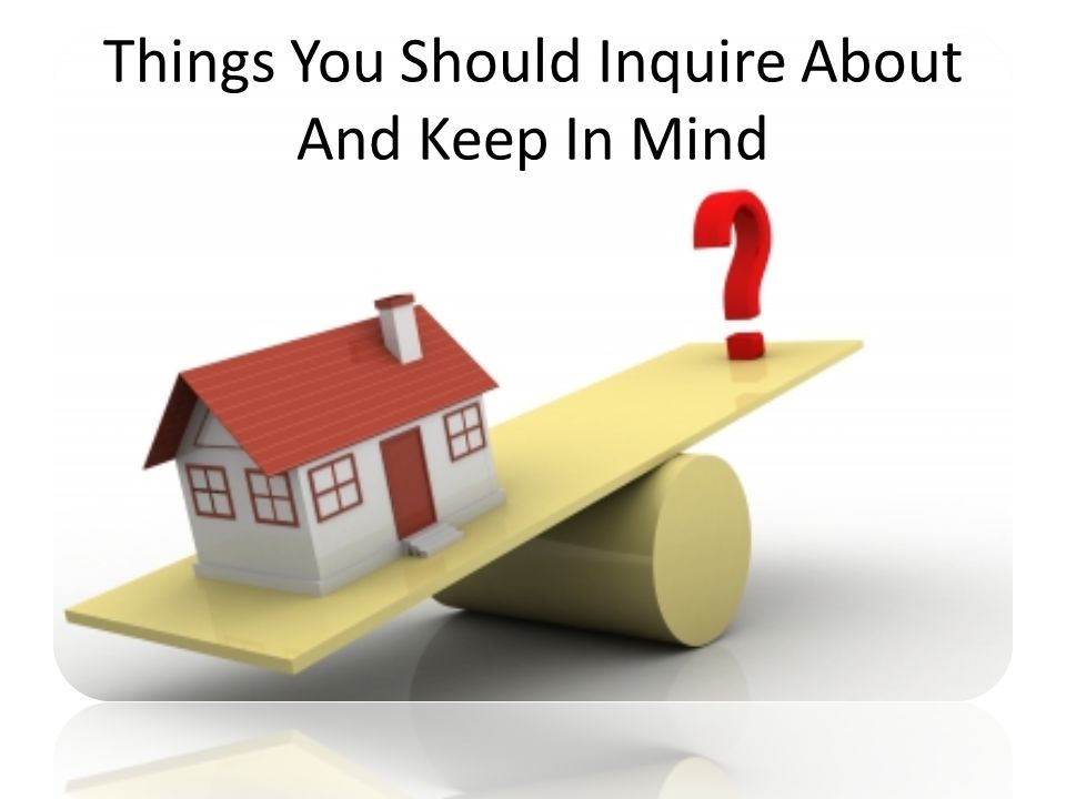 Things You Should Inquire About And Keep In Mind