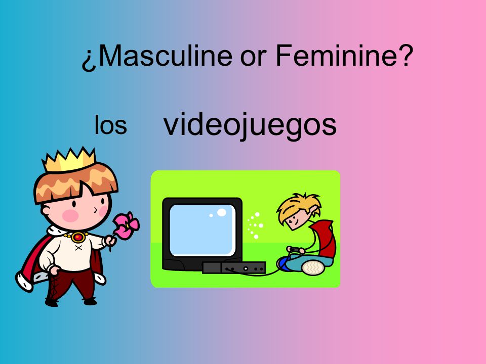 videojuegos los ¿Masculine or Feminine