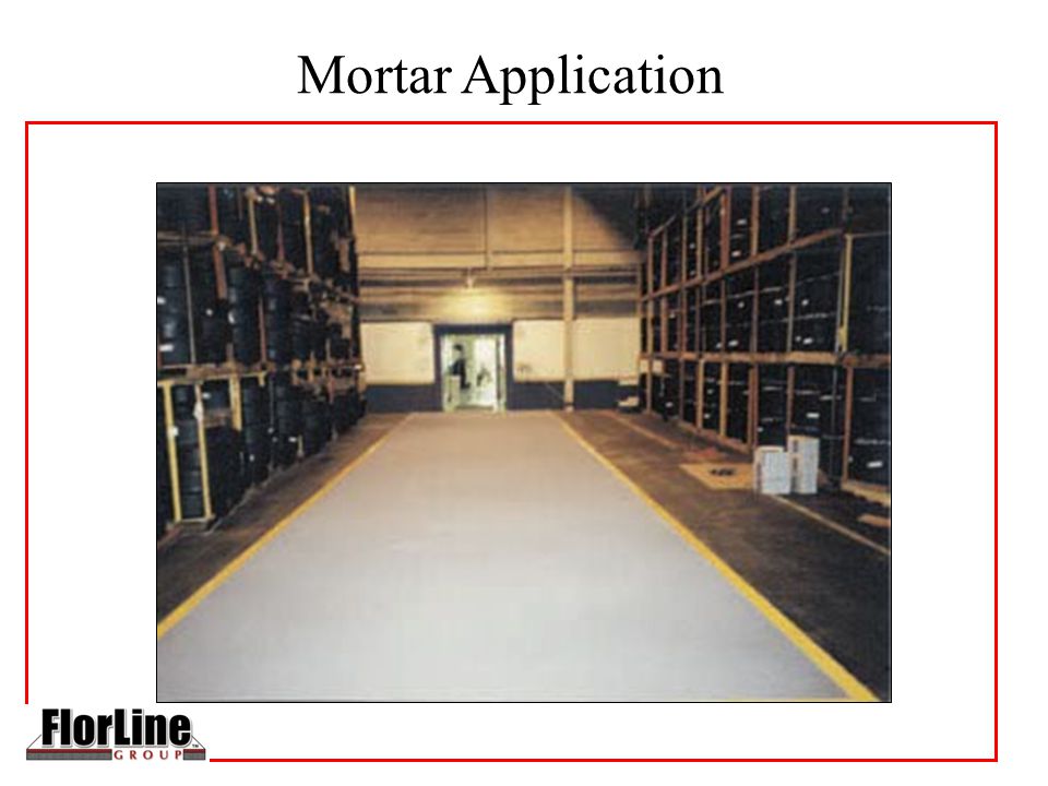 Mortar Application