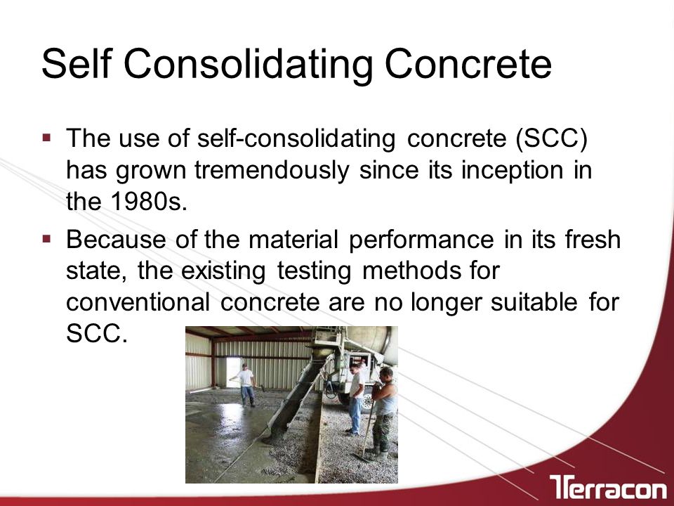 Self Consolidating Concrete  The use of self-consolidating concrete (SCC) has grown tremendously since its inception in the 1980s.