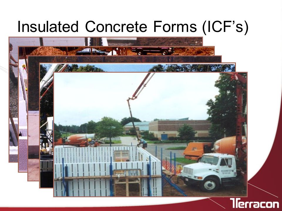 Insulated Concrete Forms (ICF’s)