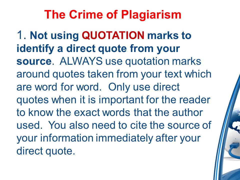 Direct Quote Alluring The Crime Of Plagiarism 1Not Using Quotation Marks To Identify A Direct Quote Custom The Crime Of Plagiarism 1Not Using Quotation Marks To Identify A