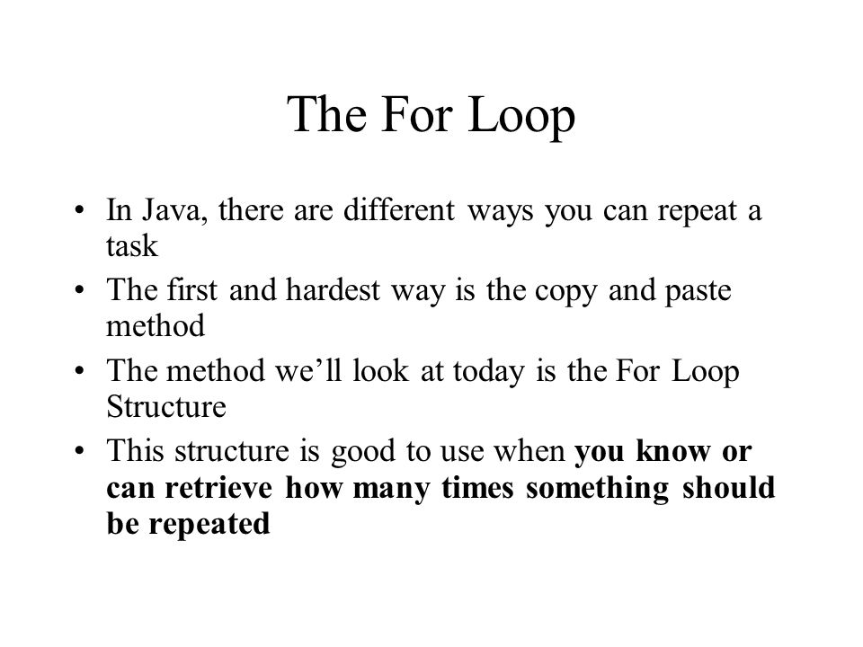 Repeating Structures For Loops. Repeating Structures Tasks we need to  complete are often very repetitive. Once a task has been mastered, repeating  it. - ppt download