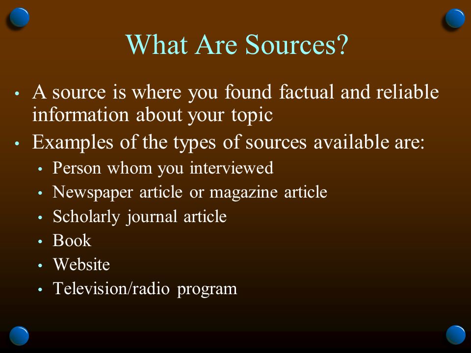 What Are Sources.