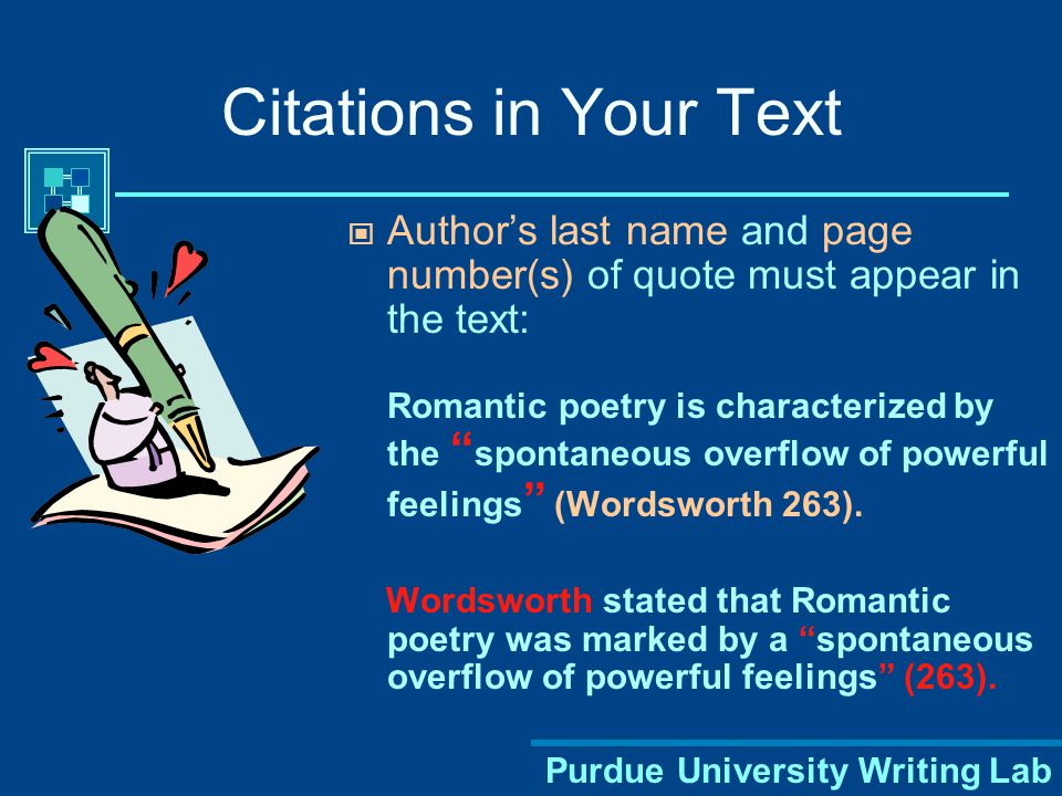 Purdue University Writing Lab When Should You Use Parenthetical Citations.