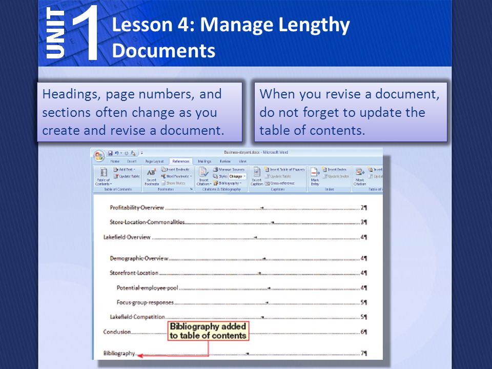 Headings, page numbers, and sections often change as you create and revise a document.