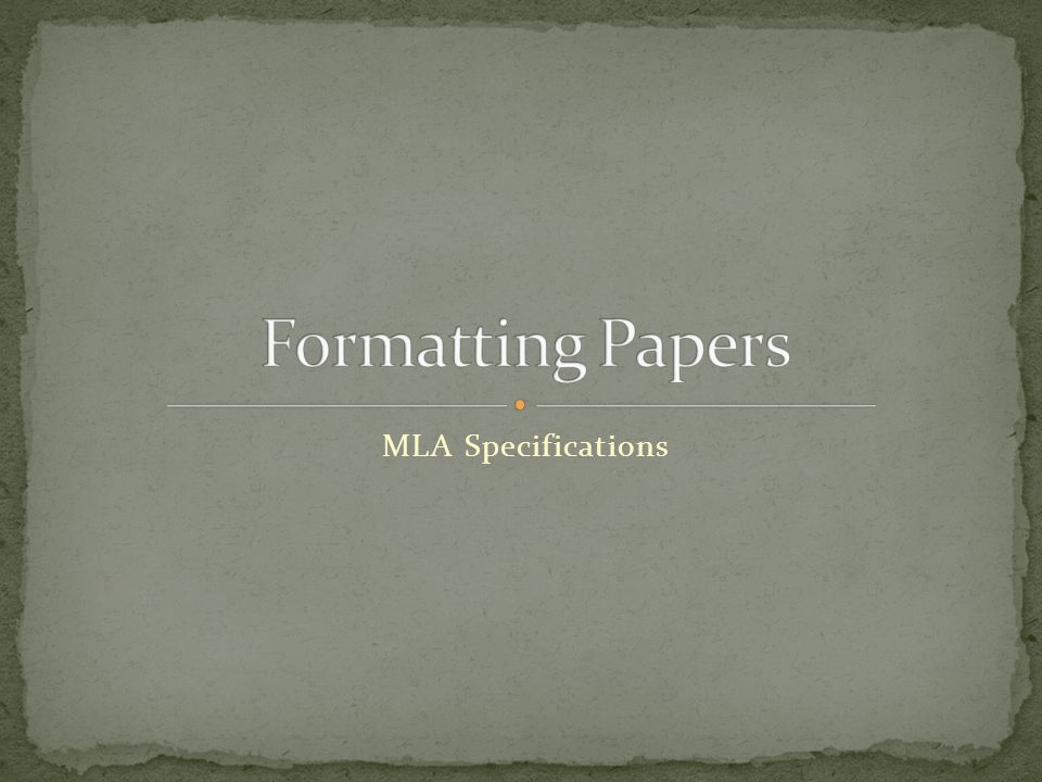 MLA Specifications