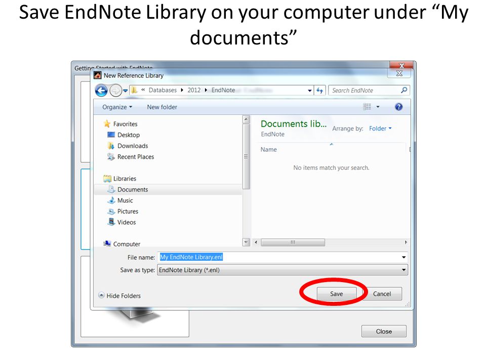 Save EndNote Library on your computer under My documents