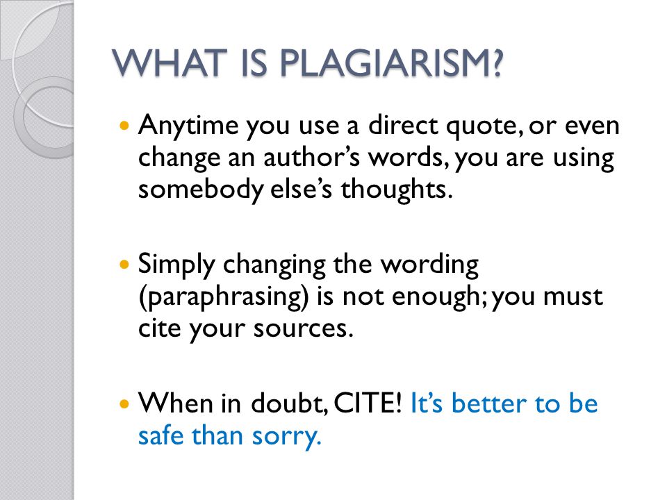 WHAT IS PLAGIARISM.