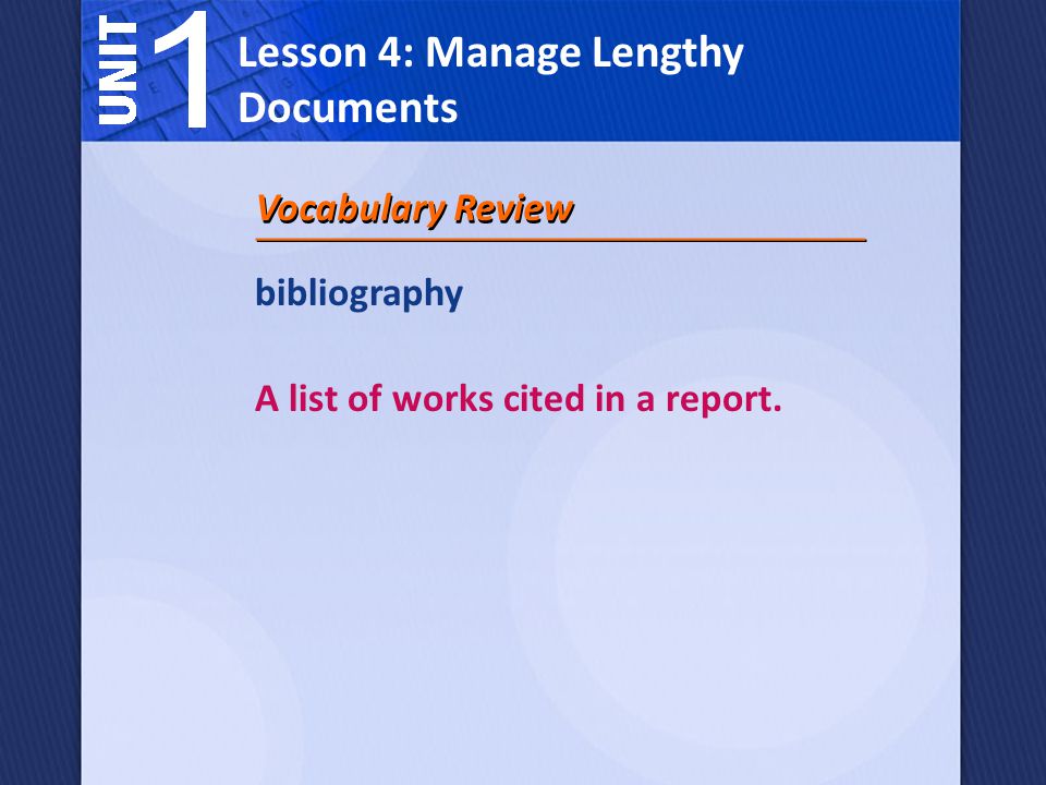 bibliography A list of works cited in a report.