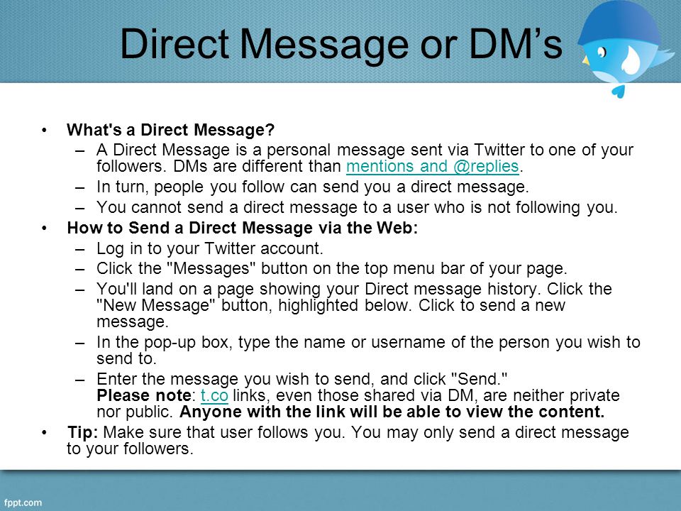 Direct Message or DM’s What s a Direct Message.