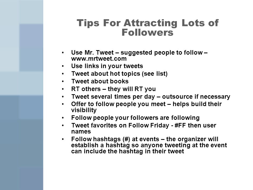 Tips For Attracting Lots of Followers Use Mr.