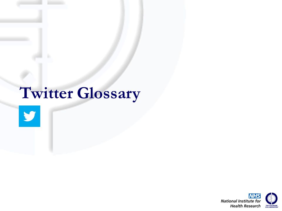 Twitter Glossary