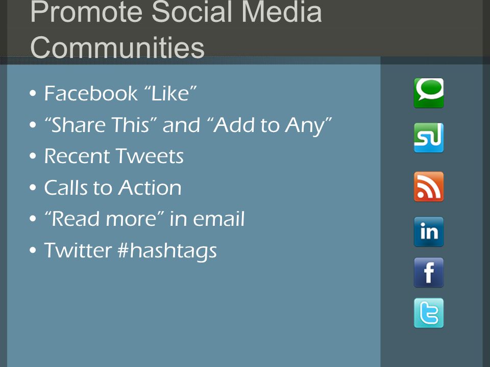 Promote Social Media Communities Facebook Like Share This and Add to Any Recent Tweets Calls to Action Read more in  Twitter #hashtags