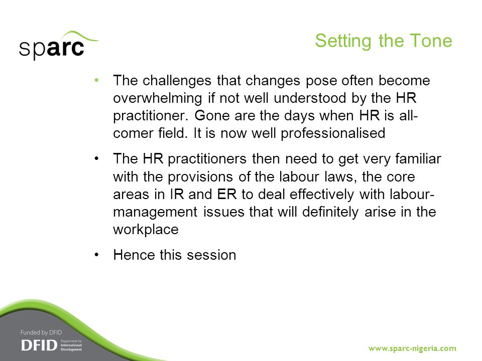 The challenges that changes pose often become overwhelming if not well understood by the HR practitioner.