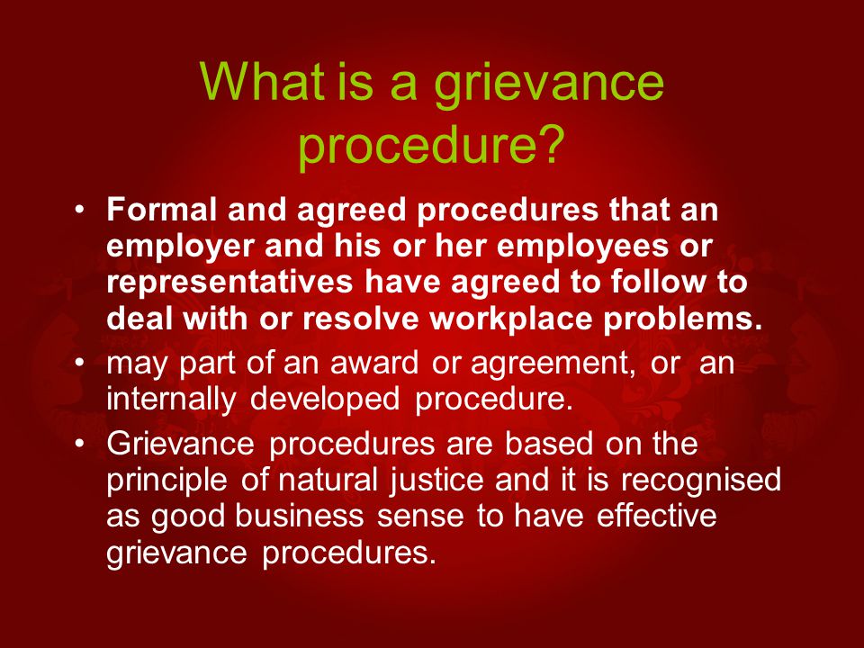 What is a grievance procedure.