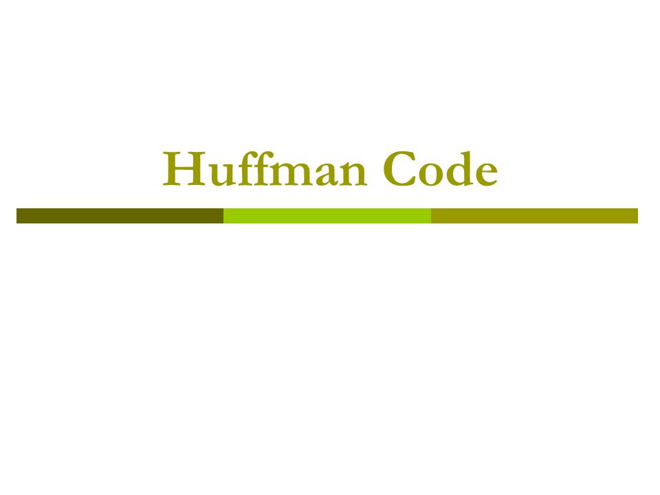 Huffman Code