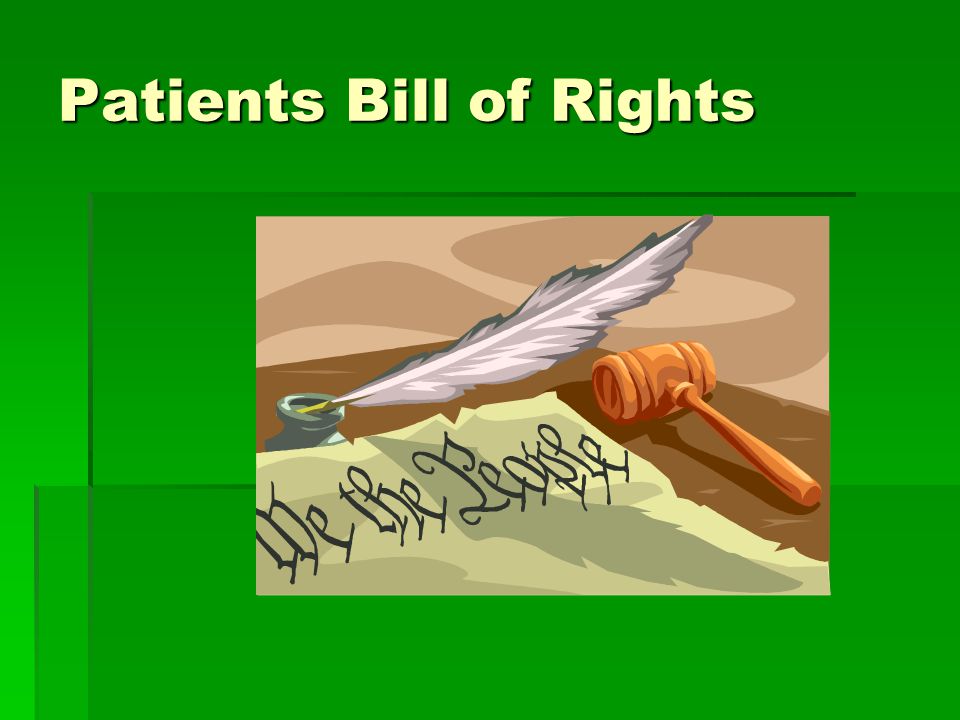 Patients Bill of Rights