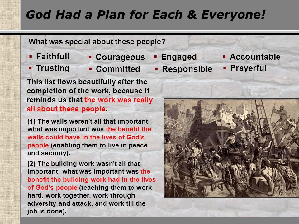 God Had a Plan for Each & Everyone. What was special about these people.