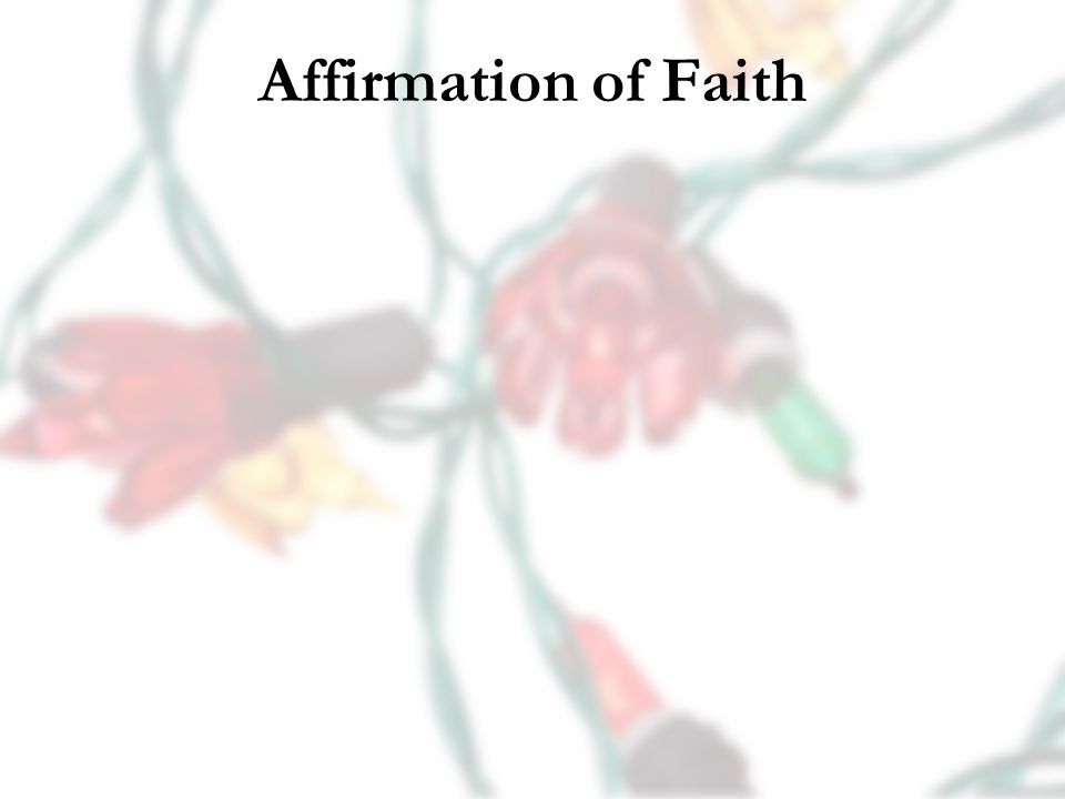 Affirmation of Faith