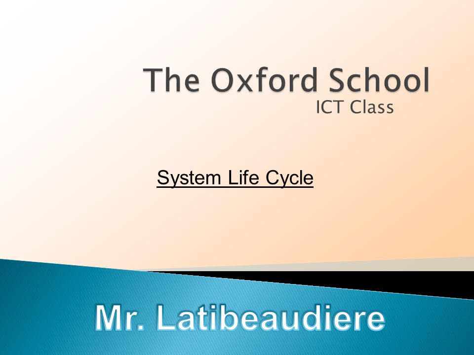 ICT Class System Life Cycle