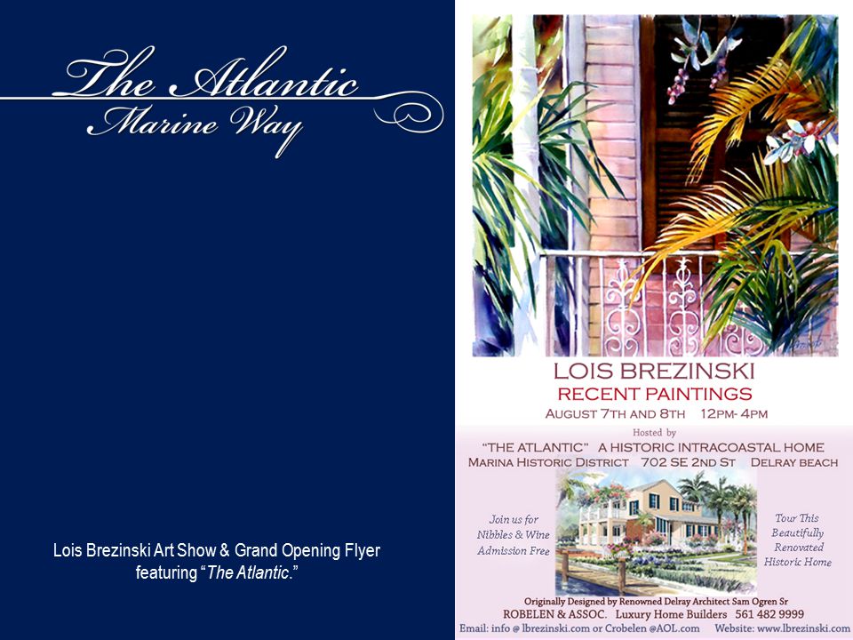 Lois Brezinski Art Show & Grand Opening Flyer featuring The Atlantic.